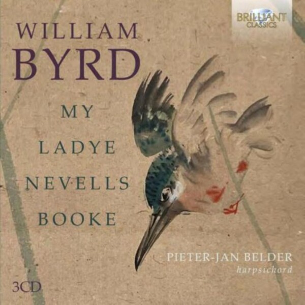 Byrd - My Ladye Nevells Booke | Brilliant Classics 96887