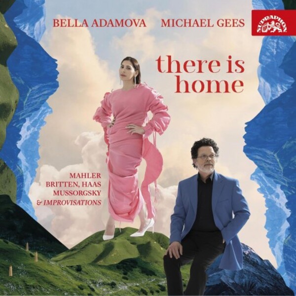 There is Home: Mahler, Britten, Haas, Mussorgsky & Improvisations | Supraphon SU43292