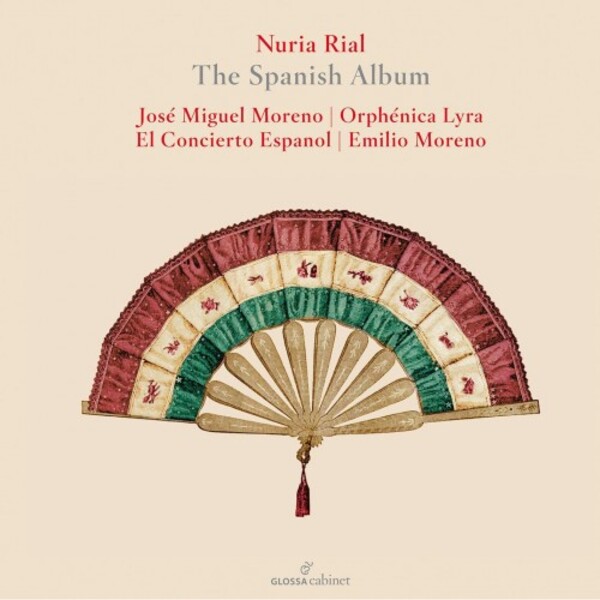 Nuria Rial: The Spanish Album | Glossa GCDC80036