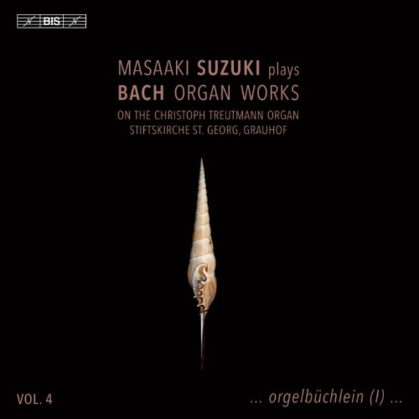 JS Bach - Organ Works Vol.4: Orgelbuchlein Part 1 | BIS BIS2541