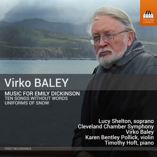 Baley - Music for Emily Dickinson | Toccata Classics TOCC0681