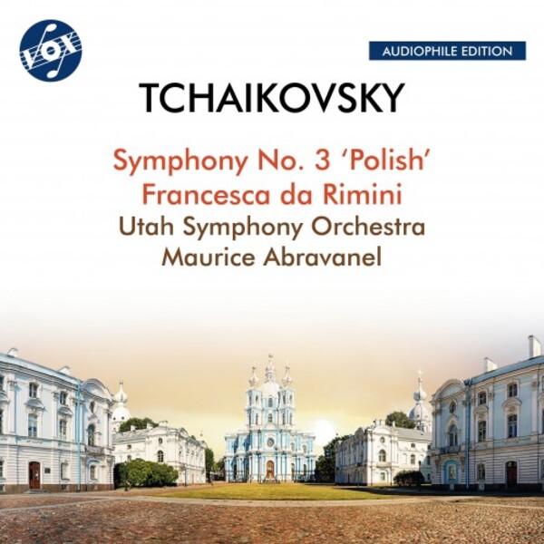 Tchaikovsky - Symphony No. 3 Polish, Francesca da Rimini | Vox Classics VOXNX3021CD