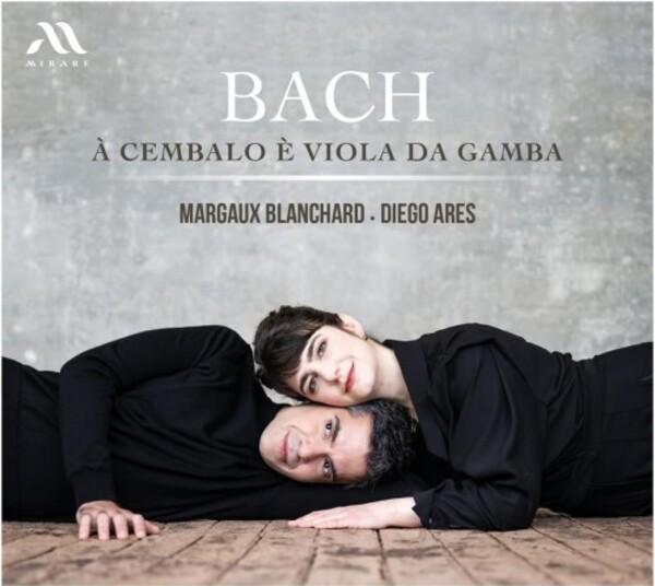 JS Bach - Bach a Cembalo e Viola da Gamba | Mirare MIR568