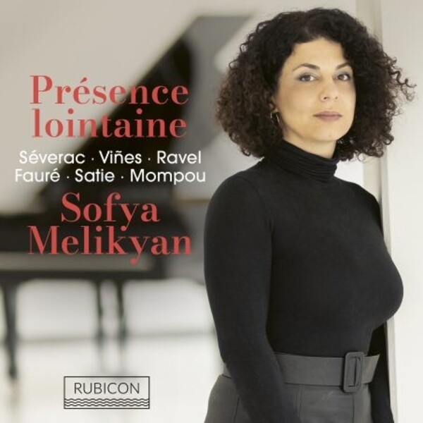 Sofya Melikyan: Presence lointaine | Rubicon RCD1113