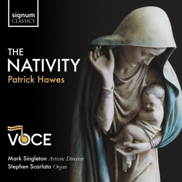 P Hawes - The Nativity | Signum SIGCD752