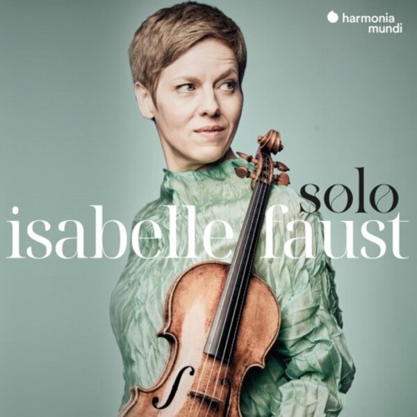 Isabelle Faust: Solo - Matteis, Pisendel, Biber, Guillemain, Vilsmayr | Harmonia Mundi HMM902678