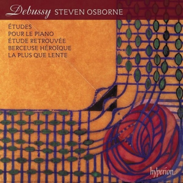 Debussy - Etudes, Pour le piano, Berceuse heroique, etc. | Hyperion CDA68409
