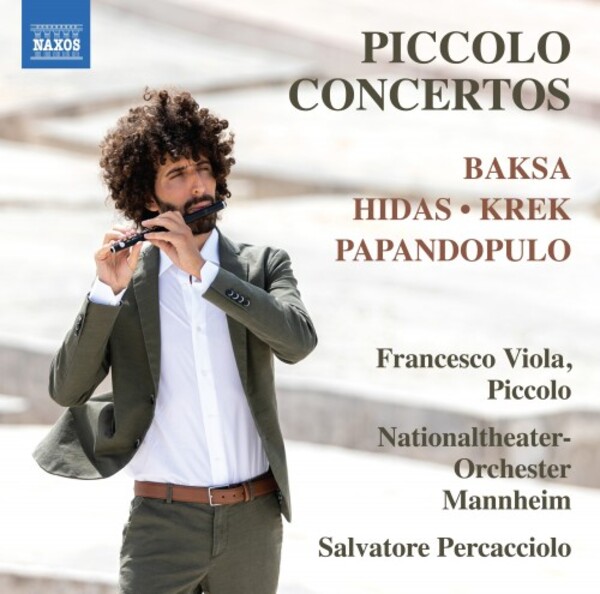 Piccolo Concertos by Baksa, Hidas, Krek & Papandopulo | Naxos 8579132