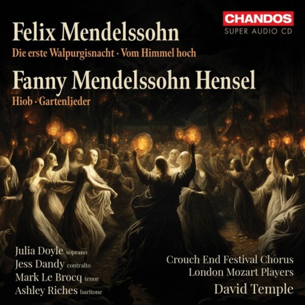 Felix & Fanny Mendelssohn - Choral Works | Chandos CHSA5318