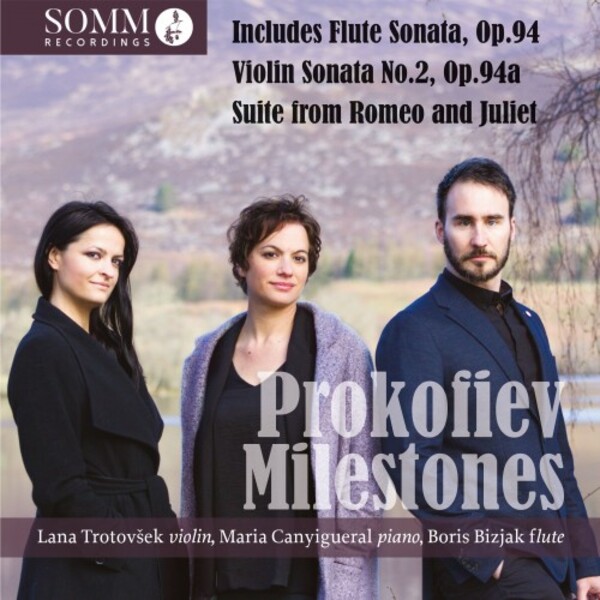 Prokofiev Milestones Vol.1: Flute Sonata, Violin Sonata no.2, etc. | Somm SOMMCD0671