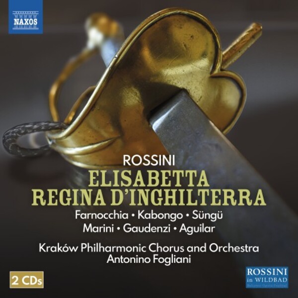 Rossini - Elisabetta regina dInghilterra | Naxos - Opera 866053839