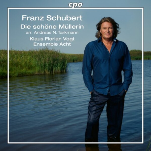 Schubert - Die schone Mullerin (arr. Tarkmann)