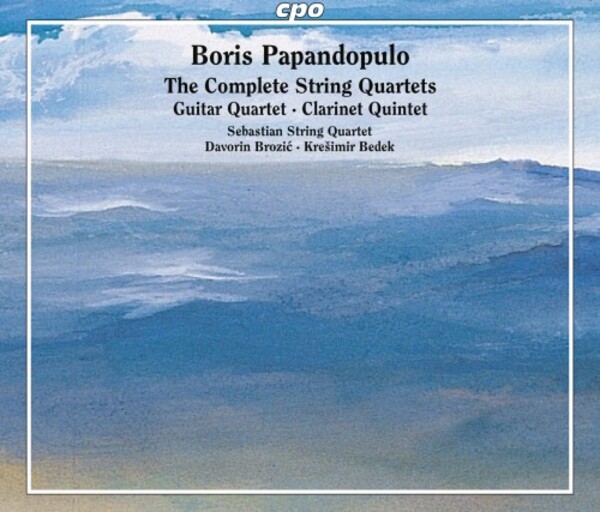 Papandopulo - Complete String Quartets, Guitar Quartet, Clarinet Quintet | CPO 5554692