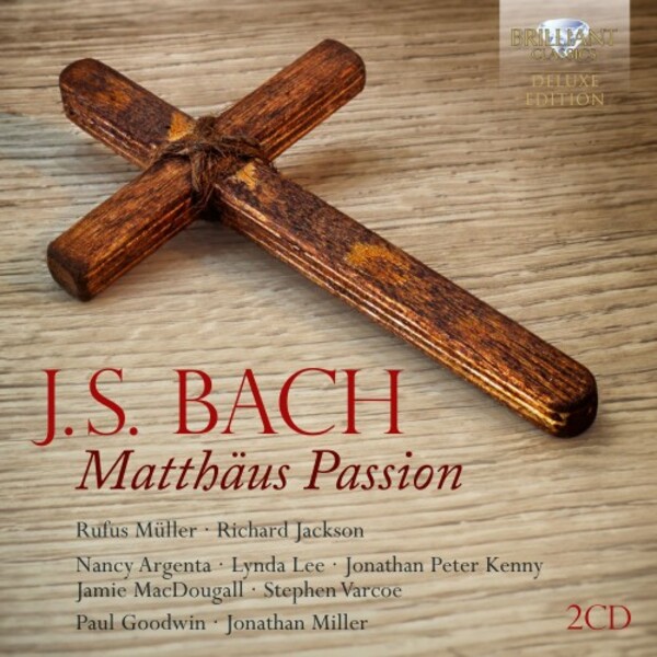 JS Bach - St Matthew Passion | Brilliant Classics 97010