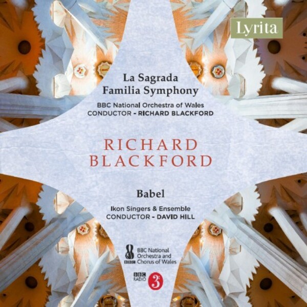 Blackford - La Sagrada Familia Symphony, Babel | Lyrita SRCD432