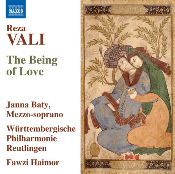Vali - The Being of Love | Naxos 8579150