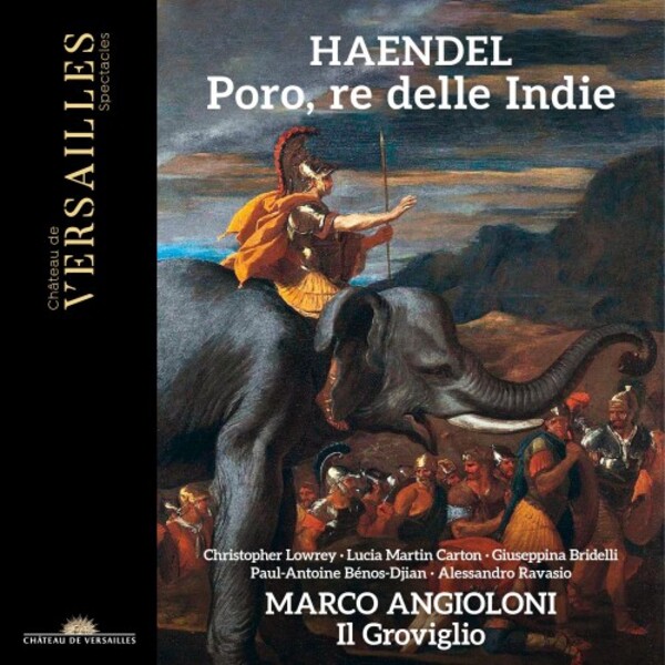 Handel - Poro, re delle Indie | Chateau de Versailles Spectacles CVS123