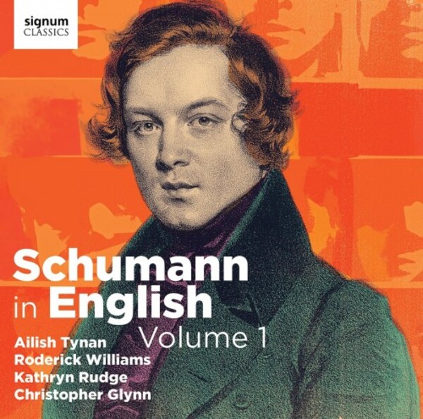 Schumann in English Vol.1 | Signum SIGCD782
