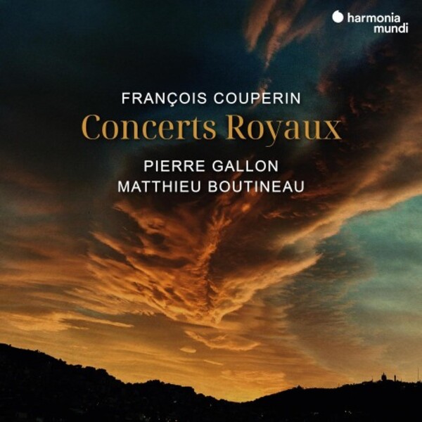 Couperin - Concerts Royaux (version for 2 harpsichords) | Harmonia Mundi HMM902725