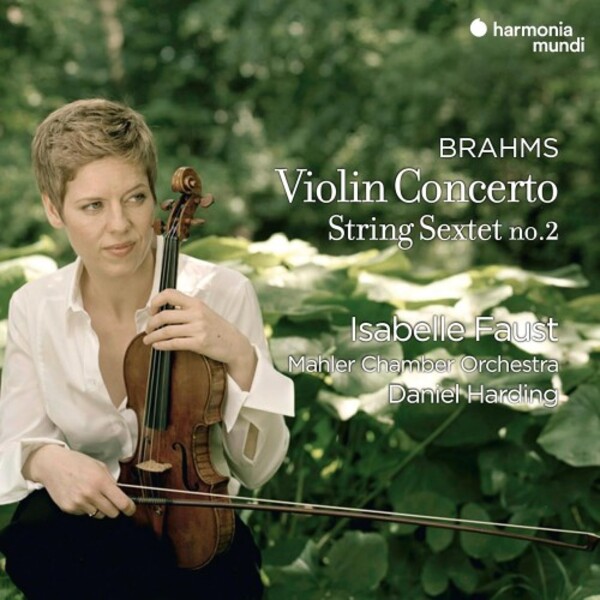 Brahms - Violin Concerto, String Sextet no.2 | Harmonia Mundi HMM932075