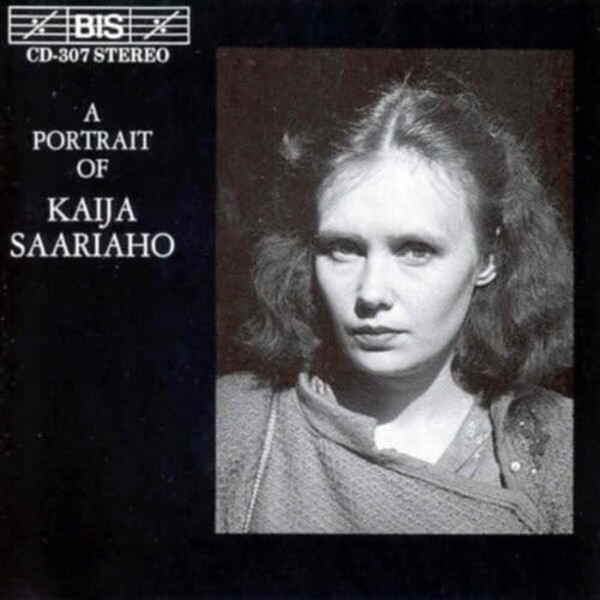 A Portrait of Kaija Saariaho | BIS BISCD307
