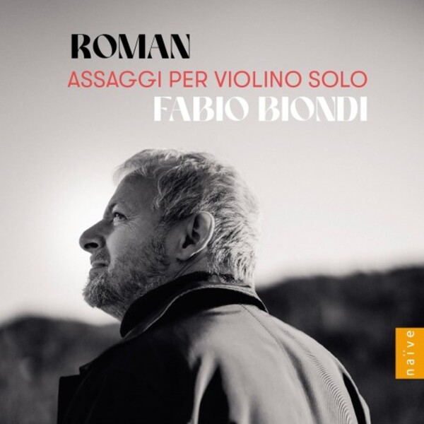 Roman - Assaggi per violino solo | Naive V8209