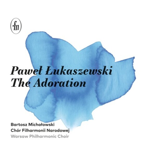 P Lukaszewski - The Adoration | CD Accord ACD331