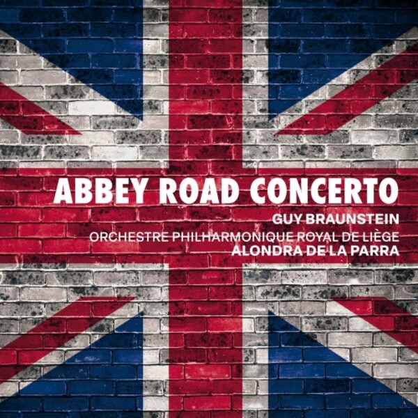 Braunstein - Abbey Road Concerto; Delius - Violin Concerto | Alpha ALPHA869