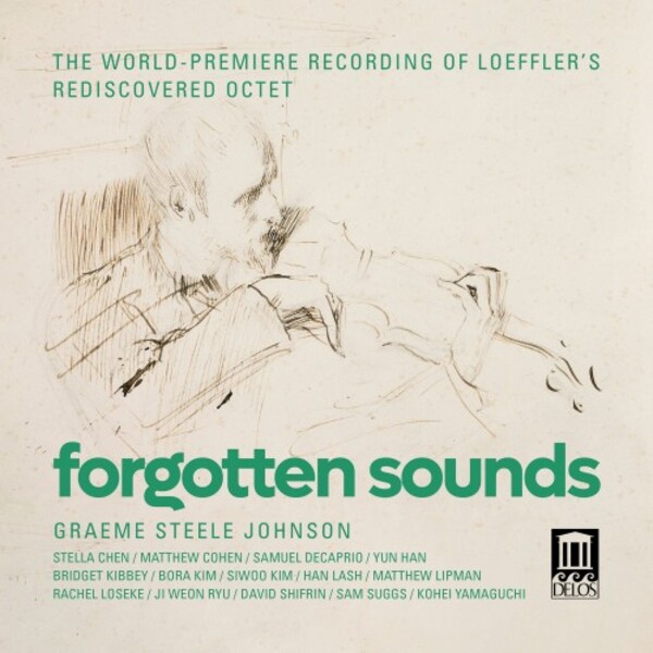Loeffler - Forgotten Sounds: Octet, Timbres oublies | Delos DE3603