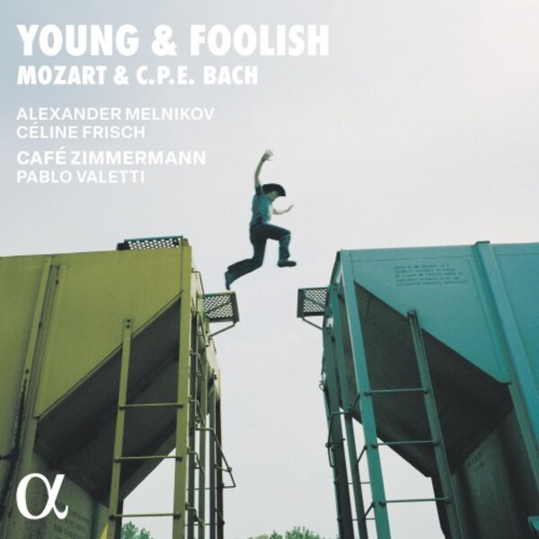 Young & Foolish: Mozart & CPE Bach | Alpha ALPHA1043