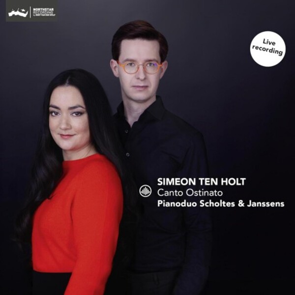 Ten Holt - Canto Ostinato | Challenge Classics CC72987