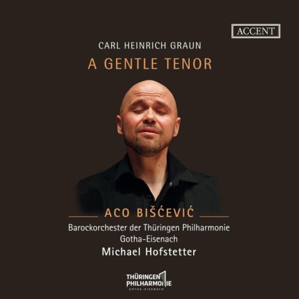 CH Graun - A Gentle Tenor: Italian Cantatas | Accent ACC24404