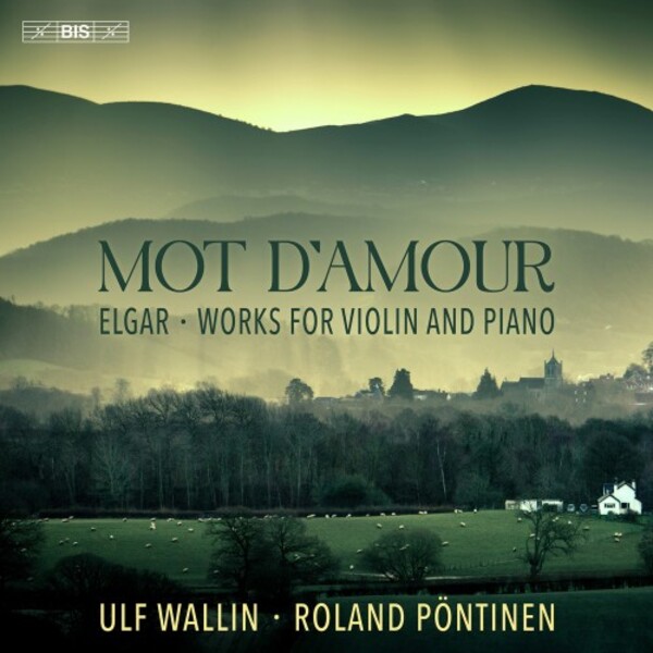 Elgar - Mot damour: Works for Violin and Piano