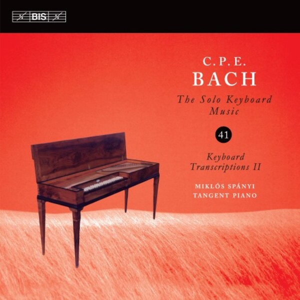 CPE Bach - Solo Keyboard Music Vol.41: Keyboard Transcriptions II | BIS BIS2397