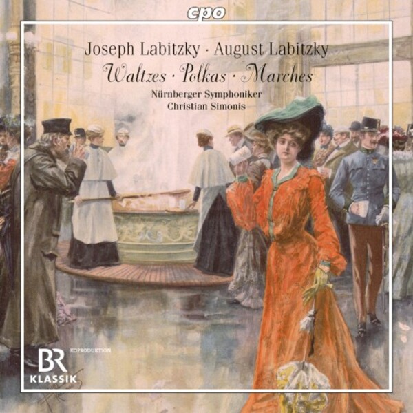 J & A Labitzky - Waltzes, Polkas, Marches | CPO 5554742