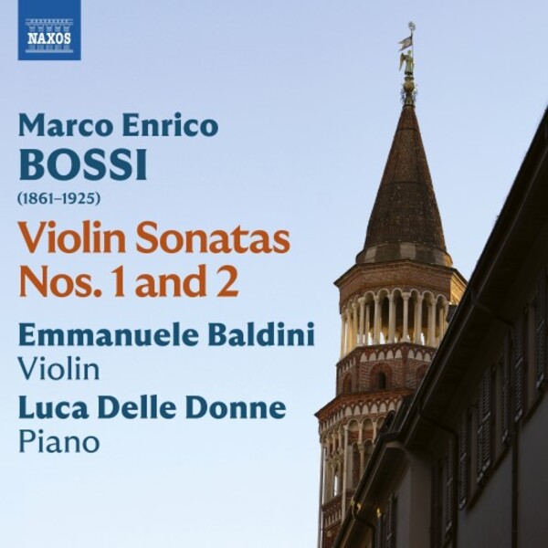 Bossi - Violin Sonatas 1 & 2 | Naxos 8574515