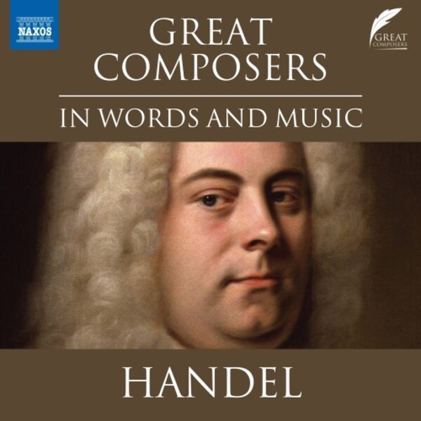 Great Composers in Words and Music: Handel | Naxos 8578376