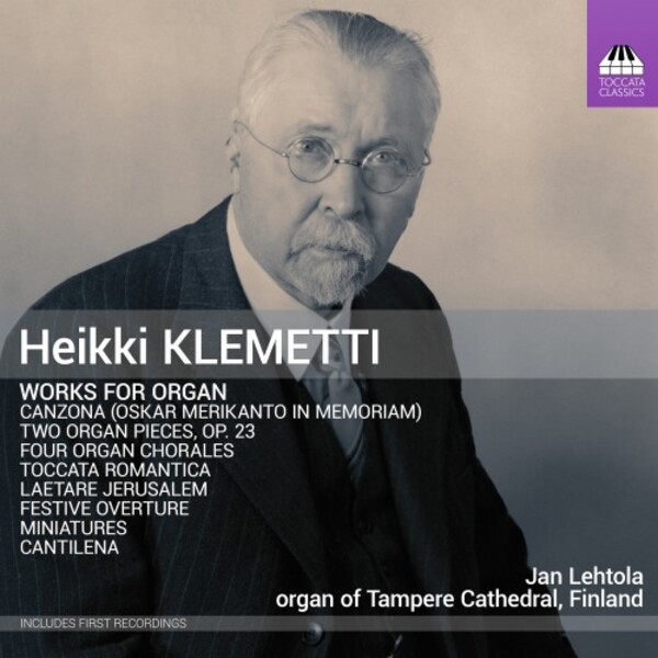 Klemetti - Works for Organ | Toccata Classics TOCC0705