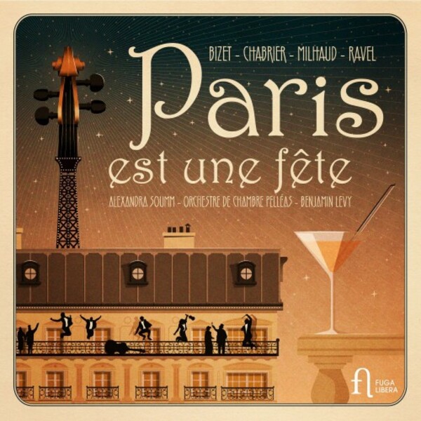 Paris est une fete: Bizet, Chabrier, Milhaud, Ravel | Fuga Libera FUG813