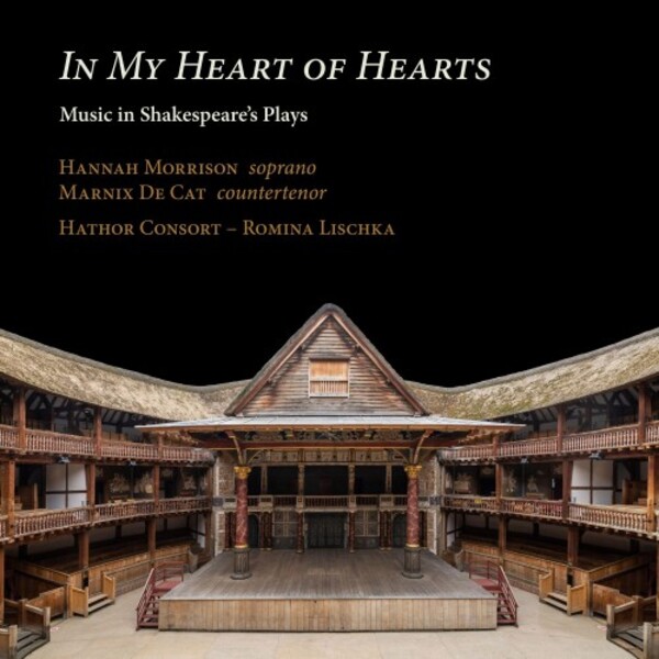In My Heart of Hearts: Music in Shakespeares Plays | Ramee RAM2303