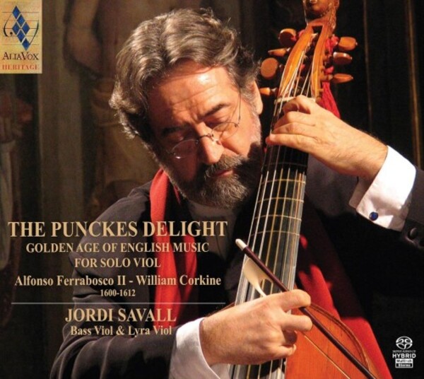 The Punckes Delight: Golden Age of English Music for Solo Viol | Alia Vox AVSA9959