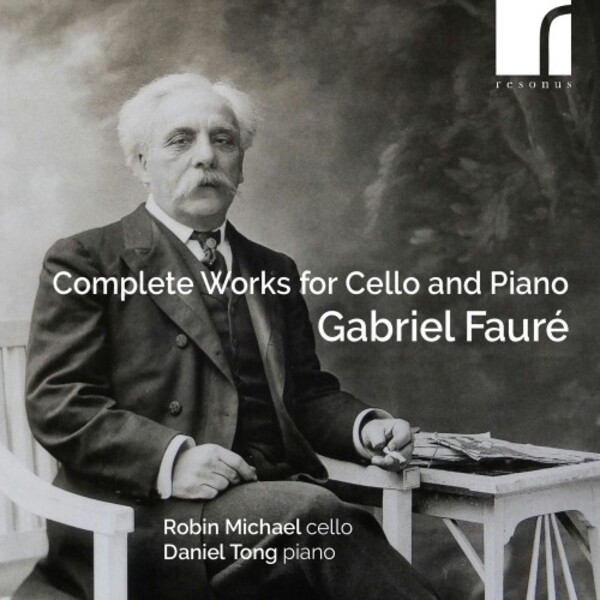 Faure - Complete Works for Cello and Piano