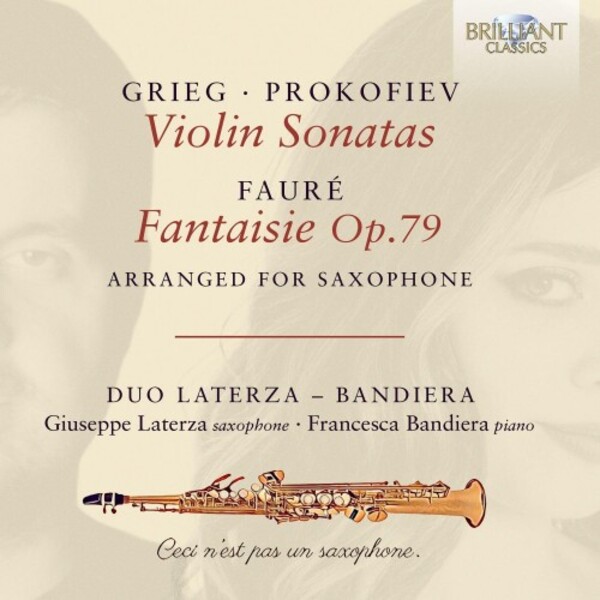Grieg & Prokofiev - Sonatas; Faure - Fantaisie (arr. for saxophone) | Brilliant Classics 97262