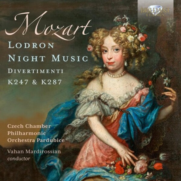 Mozart - Lodron Night Music: Divertimenti, K247 & K287