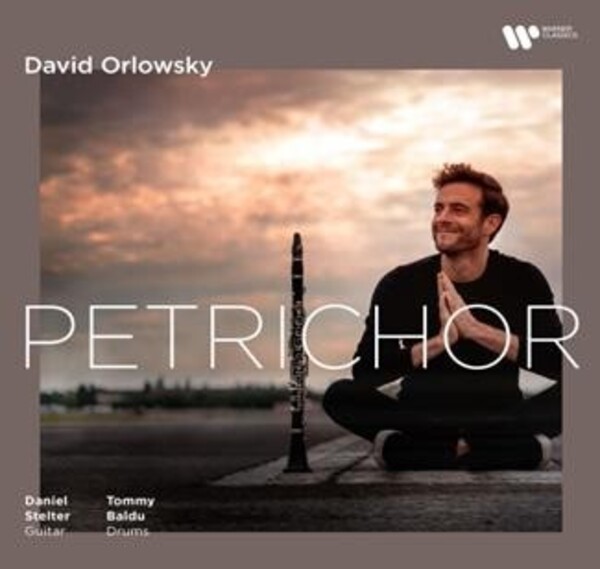 David Orlowsky: Petrichor