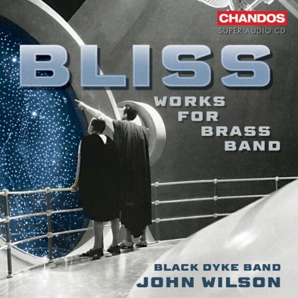 Bliss - Works for Brass Band | Chandos CHSA5344