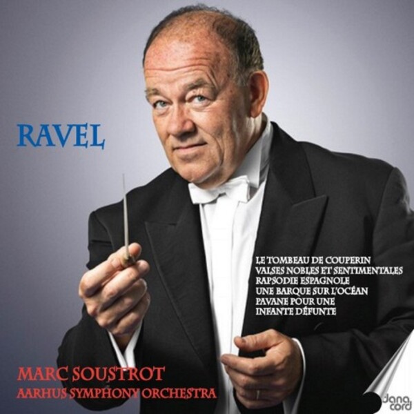 Ravel - Orchestral Music | Danacord DACOCD982