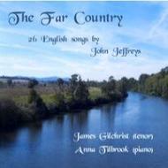 The Far Country - 26 English Songs by John Jeffreys 