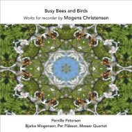 Mogens Christensen - Busy Bees and Birds (Works for recorder)