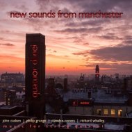 New Sounds from Manchester: Music for String Quartet